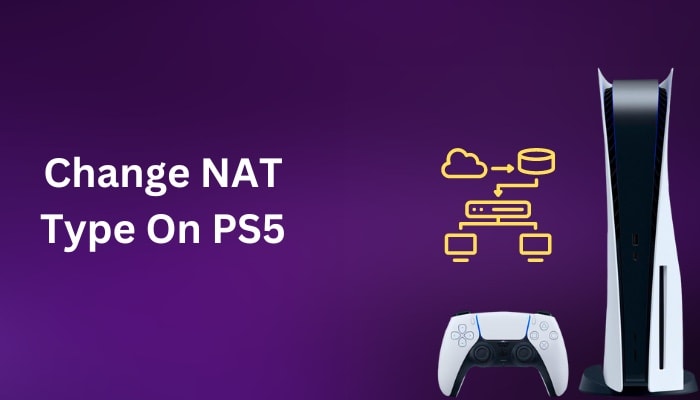How To Change NAT Type on PS4 and PS5